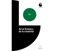 Art et science De la créativité. Colloque de Cerisy - Collectif - Hermann - broché - Actes