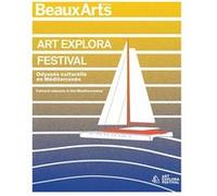 Art Explora Festival - Odyssée Culturelle En Méditerranée - Cultural Odyssey In The Mediterranean