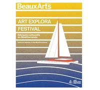 ART EXPLORA FESTIVAL. Odyssée culturelle en Méditerranée Cultural odyssey in the Mediterranean - Collectif - Beaux Arts Editions - broché - Catalogue d'exposition