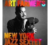 Art Farmer - New York Jazz Sextet [Import]
