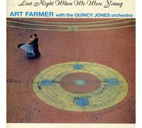Art Farmer & Quincy Jone - Last Night When We Were Y [Import]
