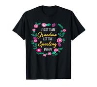 Art Floral First Time Grandma Let The Spoiling Begin T-Shirt