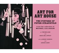 Art for Art House: The Posters of Peter Strausfeld