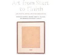 Art from Start to Finish Howard S. Becker (Auteur)