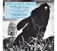 ART GARFUNKEL - ART GARFUNKEL Sings Bright Eyes A new version of the memorable song from the film Watership Down bw Kehaars Theme 1978 CBS # S 6947