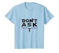 Art Graphique à Fermeture éclair Don't Ask Typography T-Shirt, Enfant, Bleu Céleste, 8 Ans