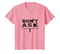 Art Graphique à Fermeture éclair Don't Ask Typography T-Shirt, Enfant, Rose, 6 Ans