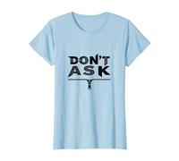 Art Graphique à Fermeture éclair Don't Ask Typography T-Shirt, Femme, Bleu Céleste, S