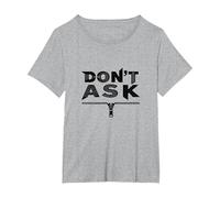Art Graphique à Fermeture éclair Don't Ask Typography T-Shirt, Femme Grandes Tailles, Gris Chiné, 4X