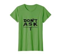 Art Graphique à Fermeture éclair Don't Ask Typography T-Shirt, Femme, Herbe, XXL