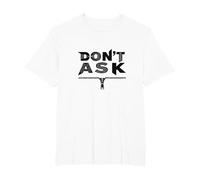 Art Graphique à Fermeture éclair Don't Ask Typography T-Shirt, Homme Grandes Tailles, Blanc, 4X Tall