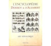 ART HERALDIQUE Recueil de Planches sur les Sciences les Arts Lib?raux et les Arts M?chaniques