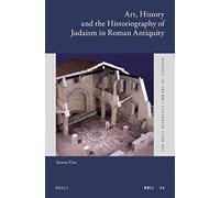 Art, History And The Historiography Of Judaism In Roman Antiquity (Paperback)