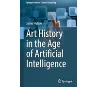 Art History in the Age of Artificial Intelligence