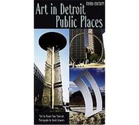 Art in Detroit Public Places, Great Lakes Books Series Dennis Alan Nawrocki (Auteur)