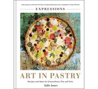 Art In Pastry: The Delicate Art Of Pastry Decoration