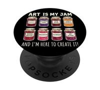 Art is My Jam and I'm Here to Create It Salle De Classe PopSockets PopGrip Adhésif