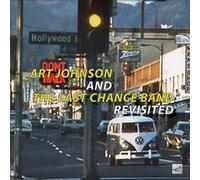 Art Johnson & The Last Chance Band - Revisited