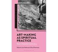 Art-Making As Spiritual Practice