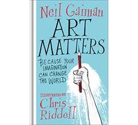 Art Matters: Because Your Imagination Can Change the World