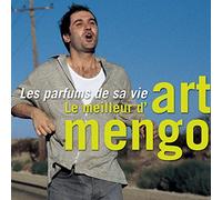 Art Mengo – Les Parfums de sa vie – Best Of – 1 CD