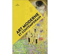 Art moderne et contemporain Amy Dempsey (Auteur), Camille Fort (Traduction)