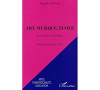 Art, musique, école – Discernement et esthétique – L'Harmattan