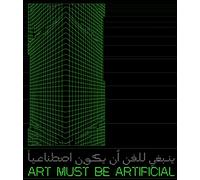 Art Must be Artificial: Perspectives of AI in the Visual Arts /anglais