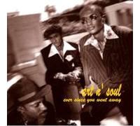 Art N' Soul - Ever Since You Went Away