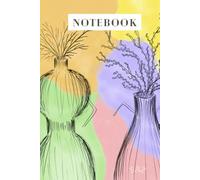 Art Notebook: A Creative Journal for Writing, Planning & Inspiration: A Beautifully Crafted Notebook Featuring Original Artwork
