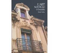 Art nouveau a grenoble - E. Peiffer - Cirig - broché - Livre