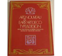 Art Nouveau and Early Art Deco Type and Design, from the Roman Scherer Catalogue.