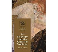Art Nouveau And The Classical Tradition