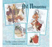 Art Nouveau Coloring Book - Family, Mother And Child: 20 Retro Scene Images From Graphic Art/ Painting By Alphonse Mucha Margaret Macdonald