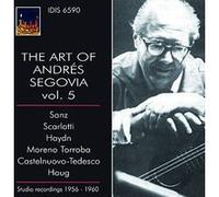 Art of Andres Segovia - Volume 5