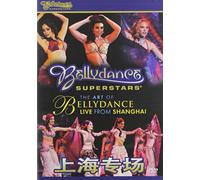 Art Of Bellydance: Live From Shanghai [Dvd] [Import]