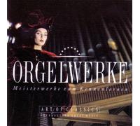 ART OF CLASSICS: ORGELWERKE