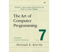 Art of Computer Programming – Volume 4, Fascicule 7 – Constraint Satisfaction