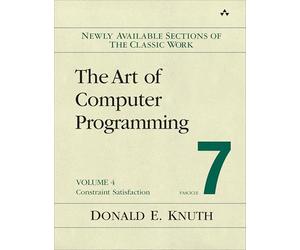 Art of Computer Programming, Volume 4, Fascicle 7, The: Constraint Satisfaction