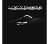 Art Of Conducting I : L'Art de la direction d'orchestre