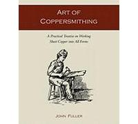 Art Of Coppersmithing
