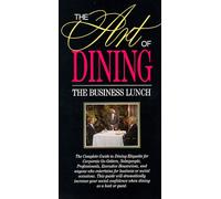 Art of Dining: The Business Lunch 1 [VHS]