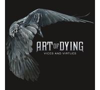Art Of Dying - Vices & Virtues