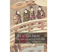 Art of Edo Japan: The Artist and the City 1615-1868