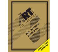 Art of Electronics par Paul Horowitz et Winfield Hill (2015, couverture rigide)