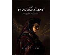 Art of Faux-Semblant: Observations on Covert Influence & Concealed Agendas