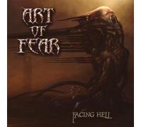 Art of Fear - Facing Hell [Import]