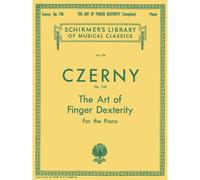 Art of Finger Dexterity, Op. 740 (Complete)