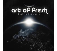 Art of Fresh - Back to The Earth