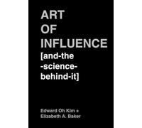 Art of Influence [and-the-science-behind-it]: Vader Black Edition